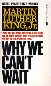 Why We Can't Wait by Martin Luther King, Jr.